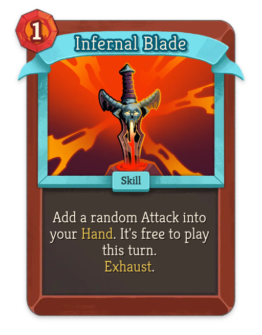 斬鉄劫火　様 Infernal Blade – Ironclad Uncommon Skill – Slay the Spire 2 Card